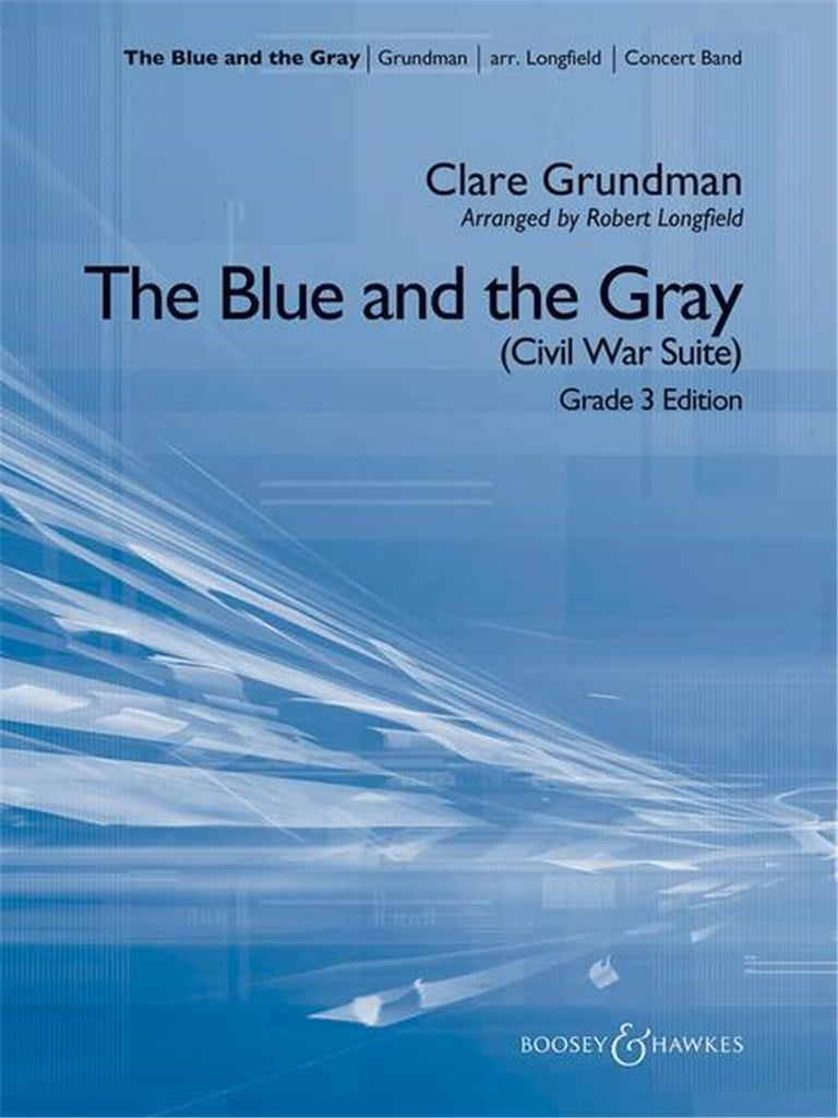 The Blue and the Gray (Civil War Suite)